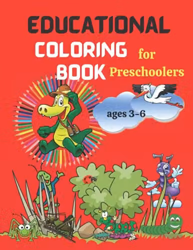 Educational Multicolour Coloring Book for Preschoolers Ages 3-6 Featuring Shapes, Figures, Letters, Numbers and Animal Names