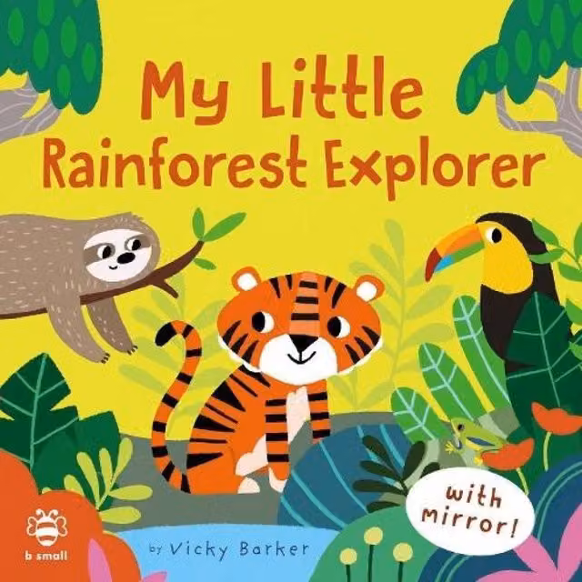 Vicky Barker My Little Rainforest Explorer Multicolour Board Book