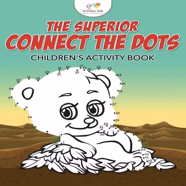 Kreative Kids The Superior Connect the Dots Children's Activity Book, Multicolour Paperback