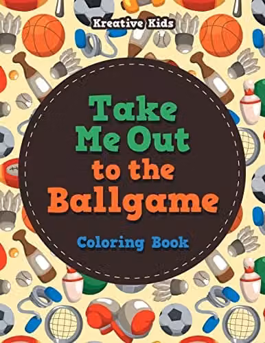 Kreative Kids Take Me Out to the Ballgame Colouring Book for Children, Multicolour, W: 27.94 cm, H: 27.94 cm, D: 0.61 cm