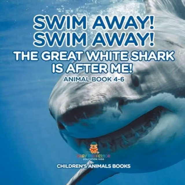 Baby Professor Swim Away The Great White Shark Is After Me Multicolour Paper Book