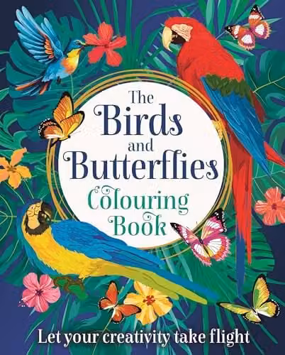 The Birds and Butterflies Colouring Book by Arcturus Publishing Ltd, Multicolour Paper Edition