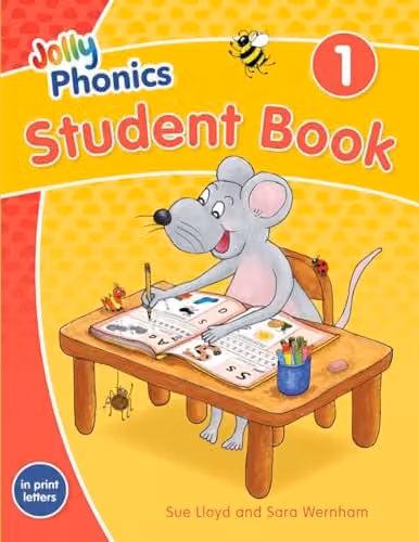 Jolly Phonics Student Book 1: In Print Letters Multicolour Paper Edition – 1