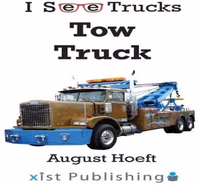 August Hoeft Tow Truck Hardcover Book by Xist Publishing, Multicolour