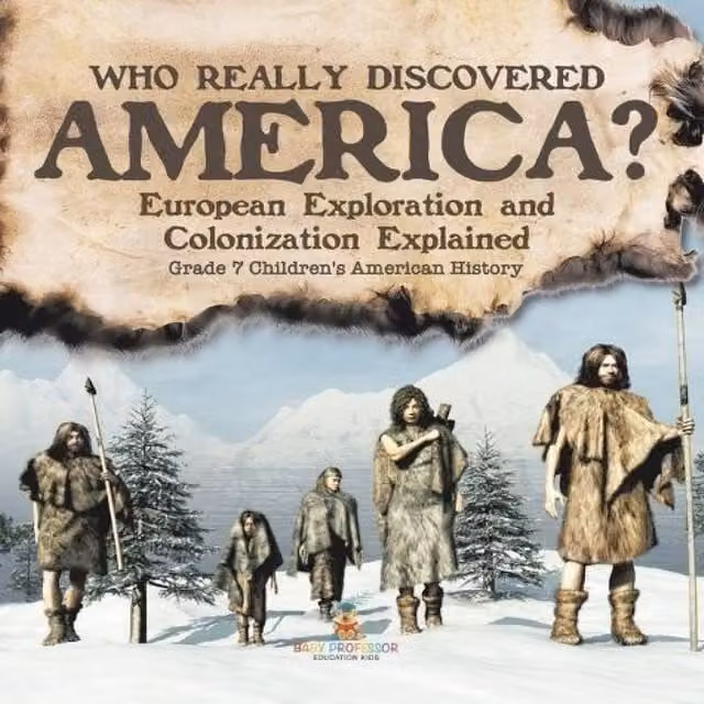 Baby Professor Who Really Discovered America? European Exploration Multicolour Paper Book