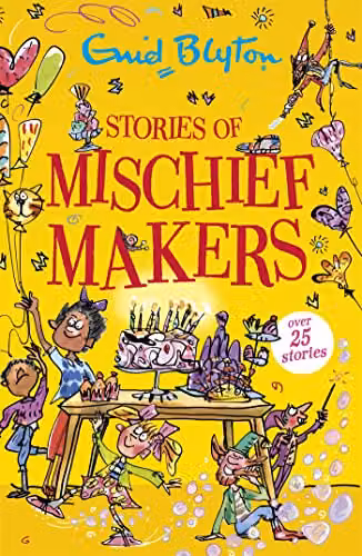 Stories of Mischief Makers: Bumper Short Story Collection by Hodder & Stoughton, Multicolour Paper Edition – 1