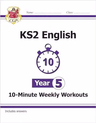 CGP KS2 Year 5 English 10-Minute Weekly Workouts
