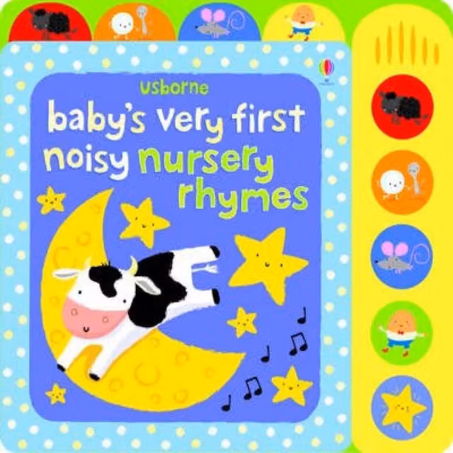 Fiona Watt Baby's Very First Noisy Nursery Rhymes Multicolour Board Book
