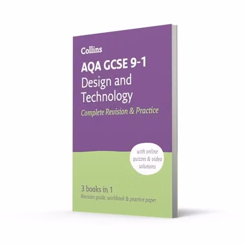 Collins AQA GCSE 9-1 Design and Technology Complete Revision and Practice Book – 2