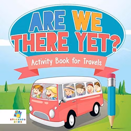 Educando Kids Are We There Yet? Multicolour Childrens Travel Activity Book