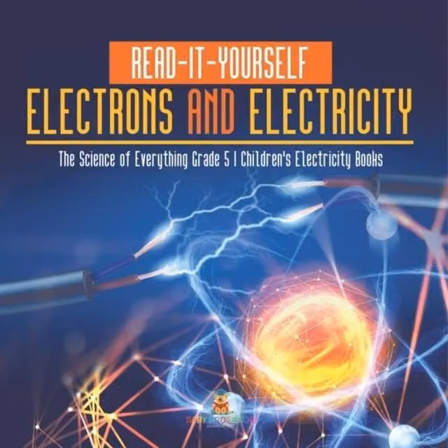 Baby Professor Read-It-Yourself Electrons and Electricity Science Book in Multicolour
