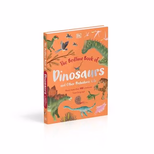 DK The Bedtime Book of Dinosaurs and Other Prehistoric Life Multicolour Paper Book – 2