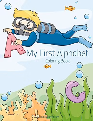 My First Alphabet Coloring Book 1: Volume 1 by Createspace, Multicolour Childrens Coloring Book