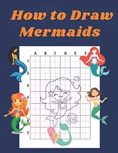 How to Draw Mermaids: Step by Step Drawing Book for Kids Art Learning, Multicolour – 1