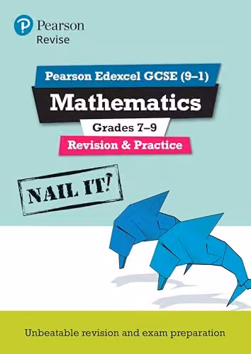 Pearson REVISE Edexcel GCSE Maths Grades 7-9 Revision and Practice by Harry Smith – 1