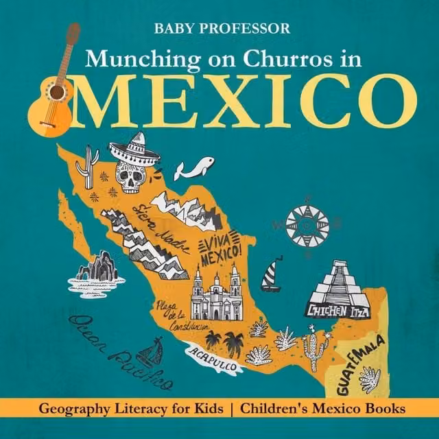 Baby Professor Munching on Churros in Mexico Geography Literacy Book for Kids in Orange and Multicolour