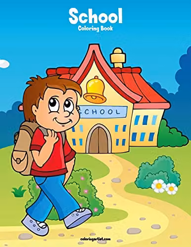 School Coloring Book 1: Volume 1 Multicolour Paper Edition by Createspace