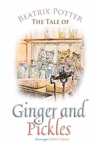 Sovereign The Tale of Ginger and Pickles Peter Rabbit Tales Multicolour Paper Book