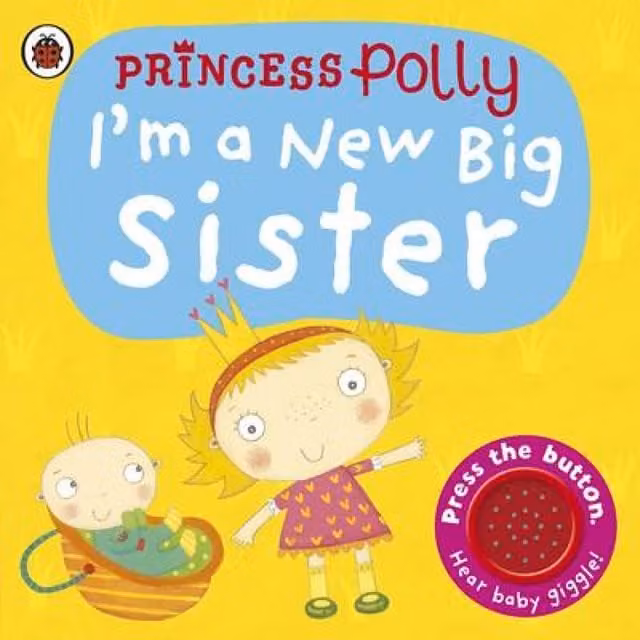 Ladybird TBD I'm a New Big Sister: A Princess Polly Board Book, Multicolour