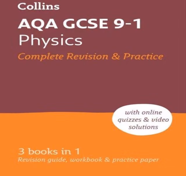 Collins GCSE AQA GCSE 9-1 Physics All-in-One Complete Revision and Practice Multicolour School Book