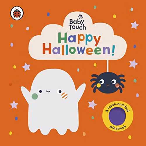 Ladybird Baby Touch Happy Halloween Touch and Feel Cardboard Board Book Multicolour