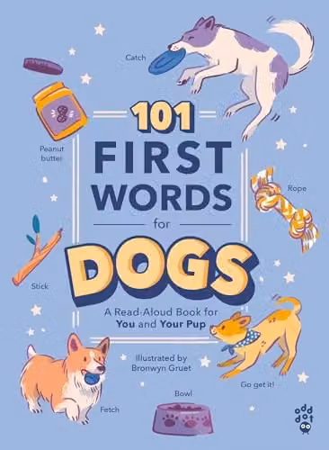 101 First Words for Dogs by Odd Dot, Multicolour Paper Book