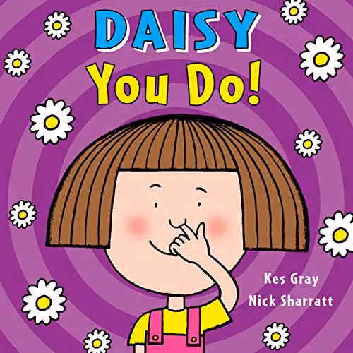 Daisy: You Do! by Kes Gray, Red Fox Picture Books, Multicolour Paperback – 1