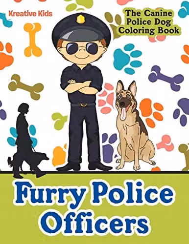 Kreative Kids Furry Police Officers: The Canine Police Dog Colouring Book, Multicolour