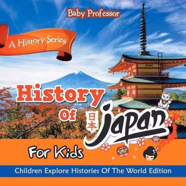 Baby Professor History of Japan for Kids Multicolour Paper Book