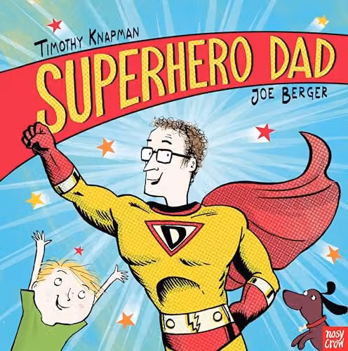 Superhero Dad (Superhero Parents) by Nosy Crow, Multicolour Paper Book