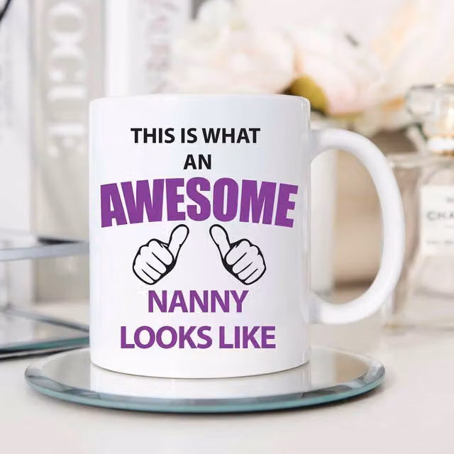 60 Second Makeover Limited This Is What An Awesome Nanny Looks Like White Ceramic Mug – 1