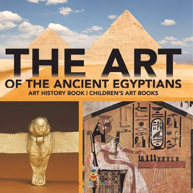 Baby Professor The Art of The Ancient Egyptians Children's Art History Book in Orange and Multicolour