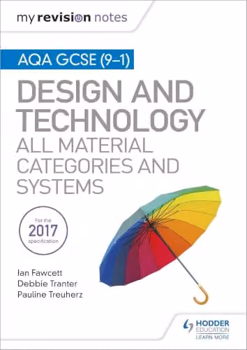 Hodder Education My Revision Notes: AQA GCSE (9-1) Design and Technology All Material Categories and Systems Multicolour