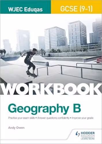 Hodder Education WJEC Eduqas GCSE (9–1) Geography B Workbook, Multicolour