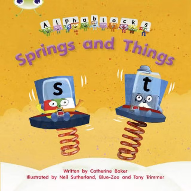 Catherine Baker Bug Club Phonics Phase 4 Unit 12 Alphablocks Springs and Things Multicolour