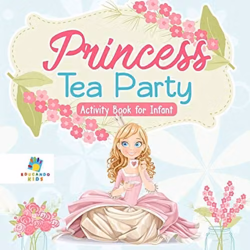 Educando Kids Princess Tea Party Activity Book for Infants, Multicolour