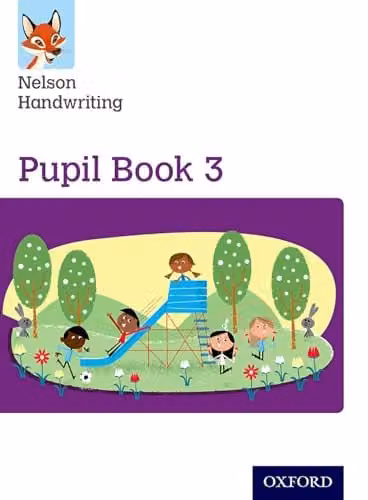 Oxford University Press Nelson Handwriting Year 3/Primary 4 Pupil Book 3 Multicolour