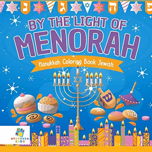 By the Light of the Menorah Hanukkah Colouring Book by Educando Kids for Children