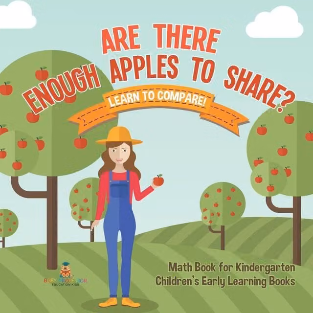 Baby Professor Are There Enough Apples to Share? Learn to Compare Math Book, Multicolour