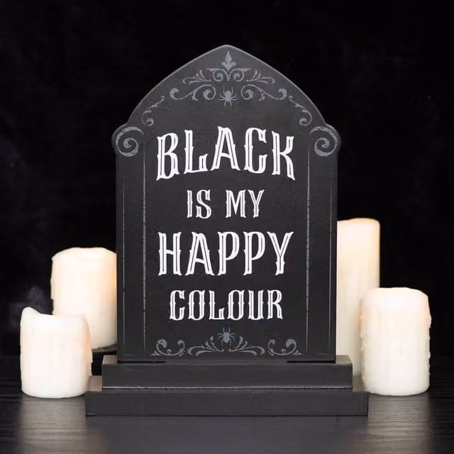 Uniqueful Black Is My Happy Colour Tabletop Standing Sign