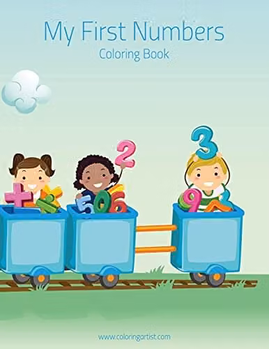 My First Numbers Coloring Book 1: Volume 1 by Createspace