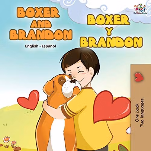Kidkiddos Books Boxer and Brandon: English Spanish Bilingual Book, Multicolour, W: 21.59 cm, H: 21.59 cm