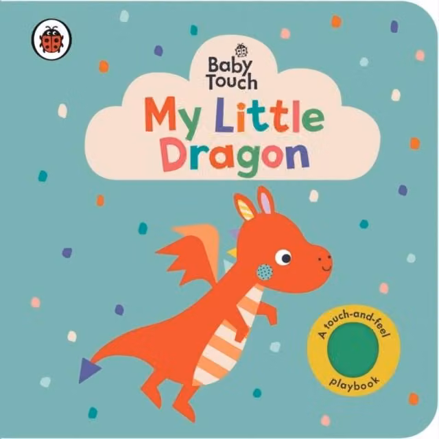 Ladybird My Little Dragon Baby Touch Board Book, Multicolour