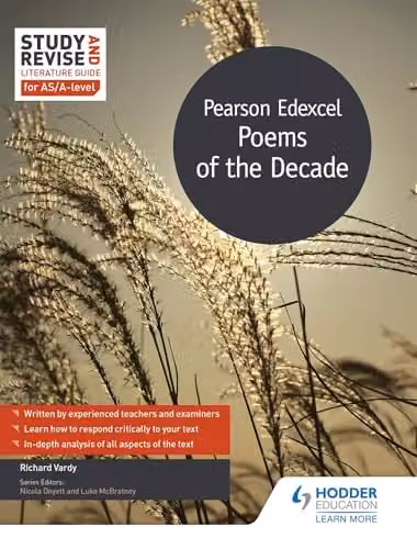 Hodder Education Study and Revise Literature Guide for AS/A-level: Pearson Edexcel Poems of the Decade