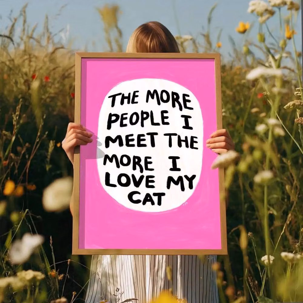 The Paper Tail I Love My Cat Funny Quote Multicolour Typography Paper Poster, Size: A3 – 3