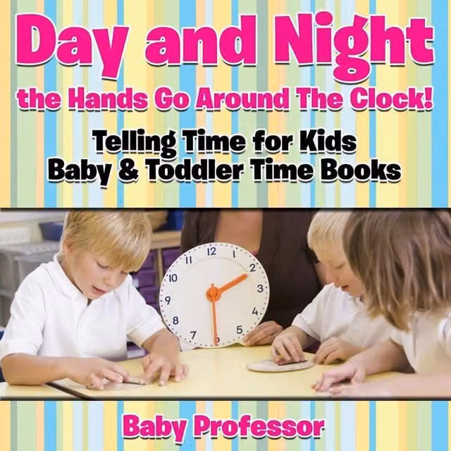 Baby Professor Day & Night Telling Time for Kids Multicolour Paper Book