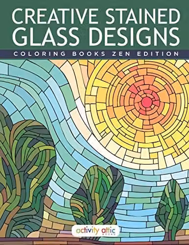 Activity Attic Books Creative Stained Glass Designs Colouring Book Zen Edition for Adults