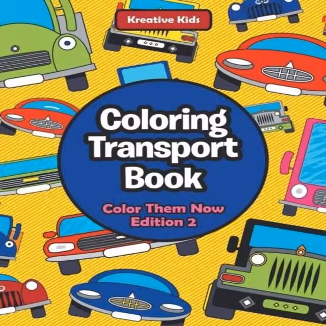 Kreative Kids Colouring Transport Book - Colour Them Now Edition 2 Multicolour Paperback