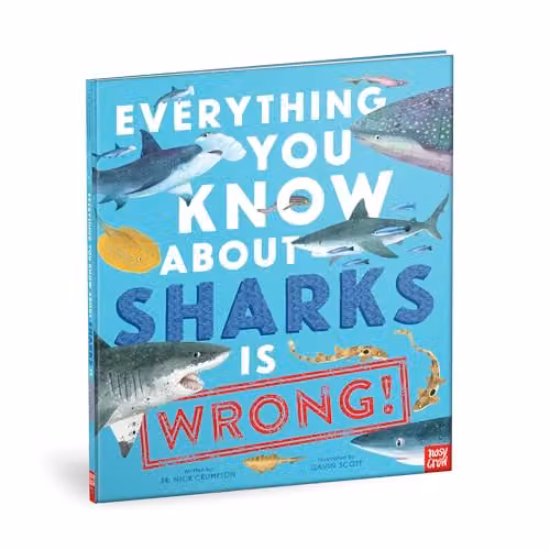 Everything You Know About Sharks is Wrong! by Nosy Crow, Multicolour Paper Book – 2