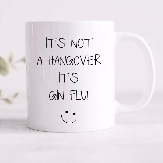 60 Second Makeover It's Not A Hangover It's Gin Flu Ceramic Mug in White